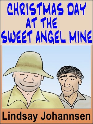 cover image of Christmas Day at the Sweet Angel Mine